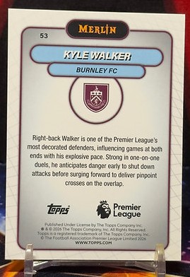 25/26 Topps Merlin Premier League - Kyle Walker