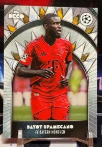 2024 Topps Deco uefa club competitions - Dayot Upamecano