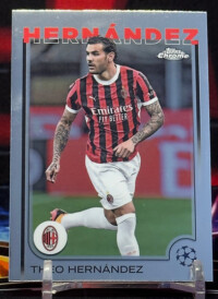 24/25 Topps Chrome UEFA - Theo Hernández