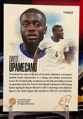 24/25 Futera World Football FX - Dayot Upamecano