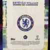 25/26 Topps Jogaço UEFA - Estêvão Willian
