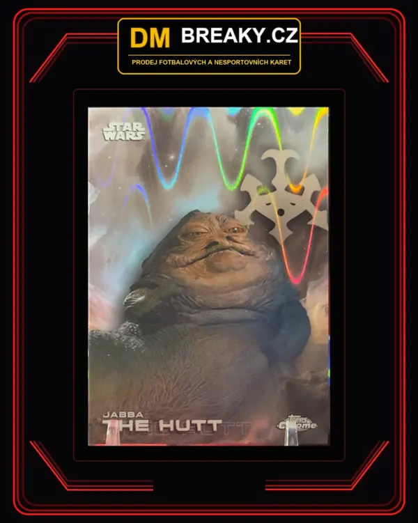 2025 Topps chrome - Jabba The Hutt