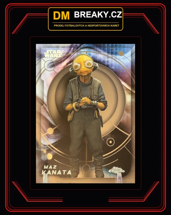 2026 Star Wars chrome - Maz Kanata