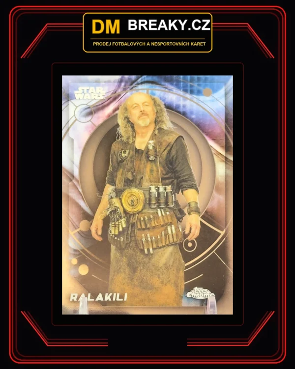 2026 Star Wars chrome - Ralakili