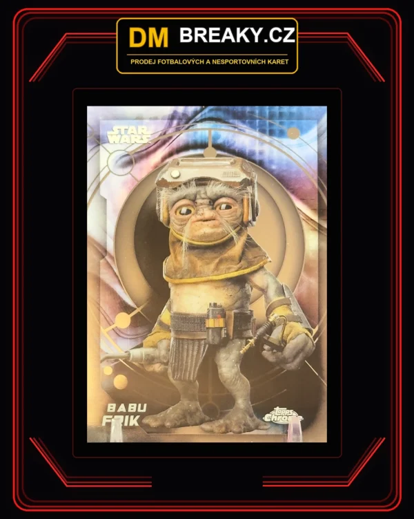 2026 Star Wars chrome - Babu Frik